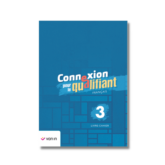 Connexion pour le qualifiant 3 - livre-cahier