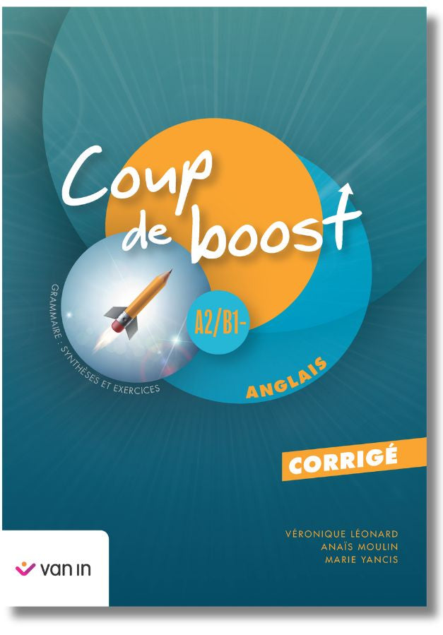 Coup de Boost - Anglais A2/ B1- corrigé