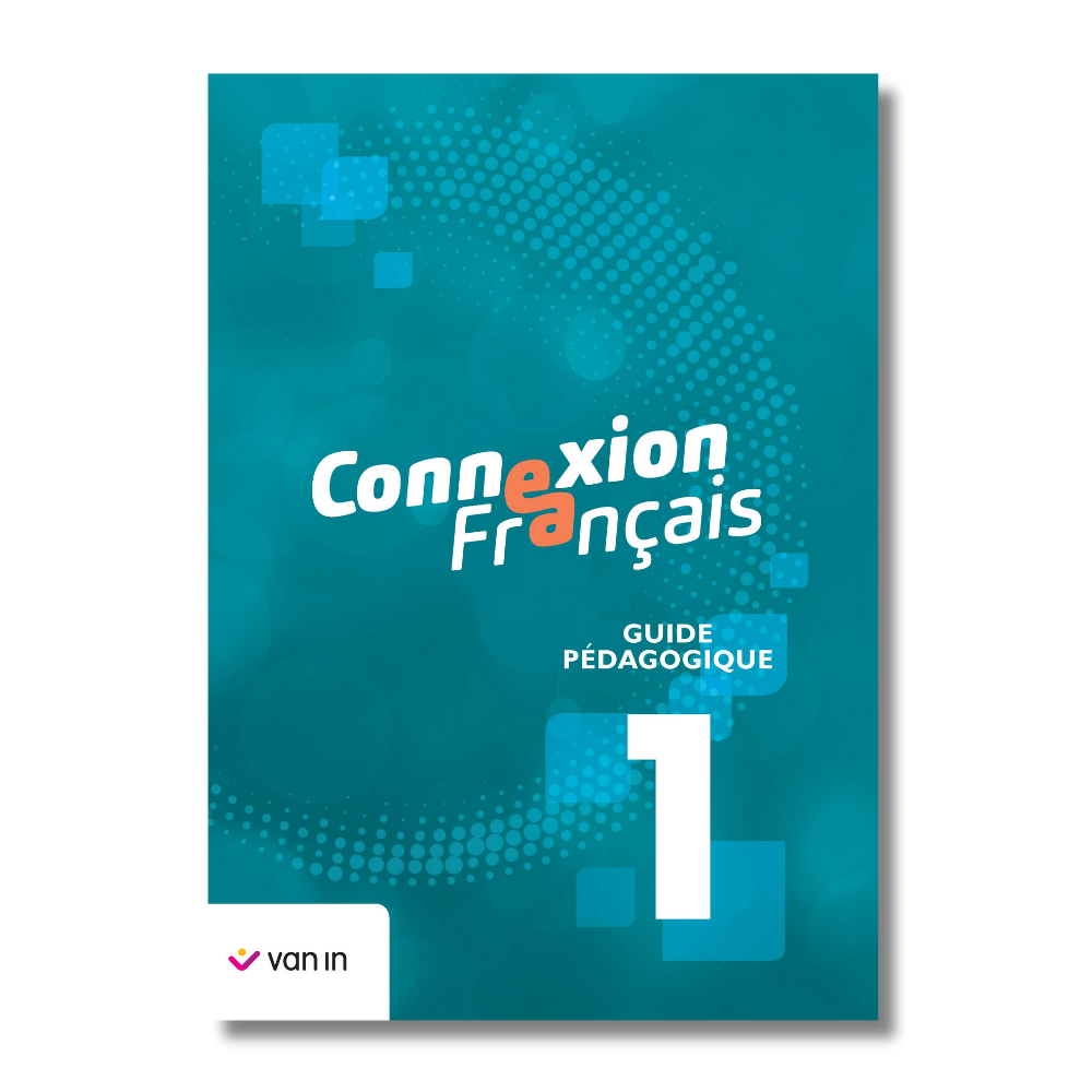 Connexion Français 1 - guide pédagogique