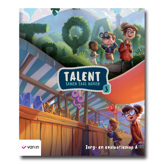 Talent 3 - zorg- en evaluatiemap A