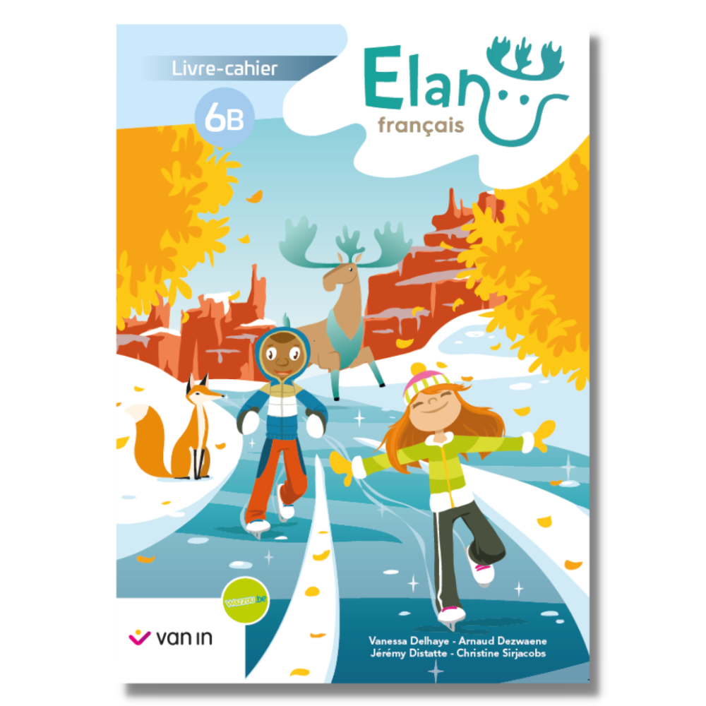 Elan Français 6 B livre-cahier