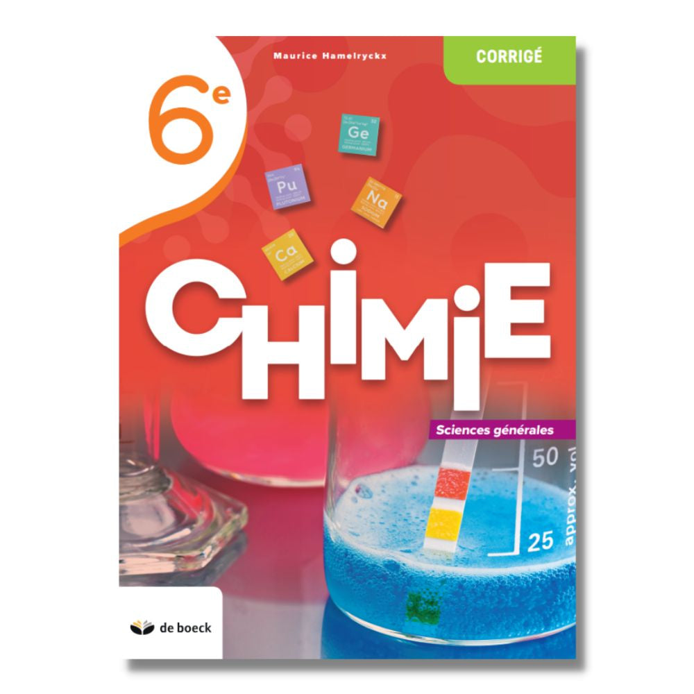 Chimie 6 (sciences générales) - corrigé 2022