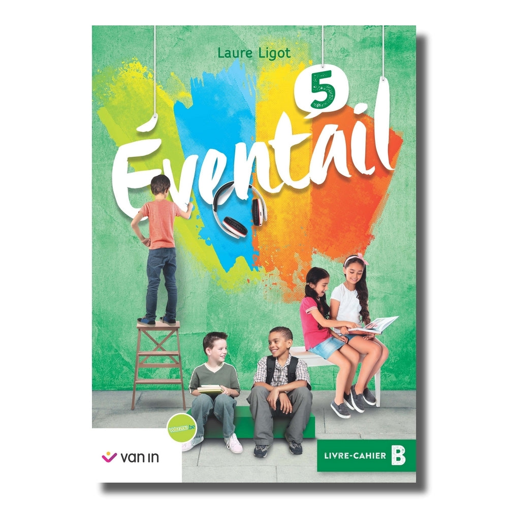 Eventail Français 5 - livre-cahier B