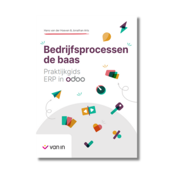 Bedrijfsprocessen de baas - Praktijkgids ERP in Odoo