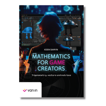 Mathematics for Game Creators trigonometry vectors and matrices