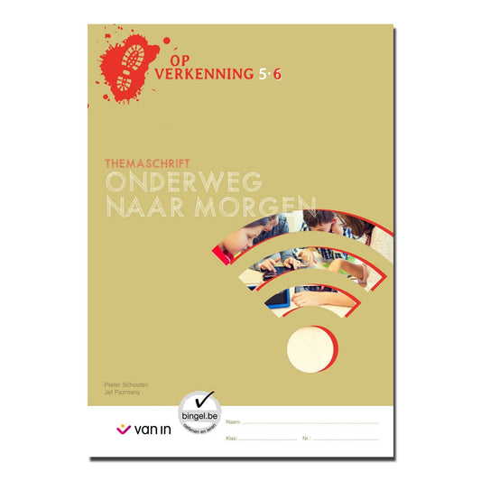 Op verkenning 6 - Onderweg naar morgen themaschrift