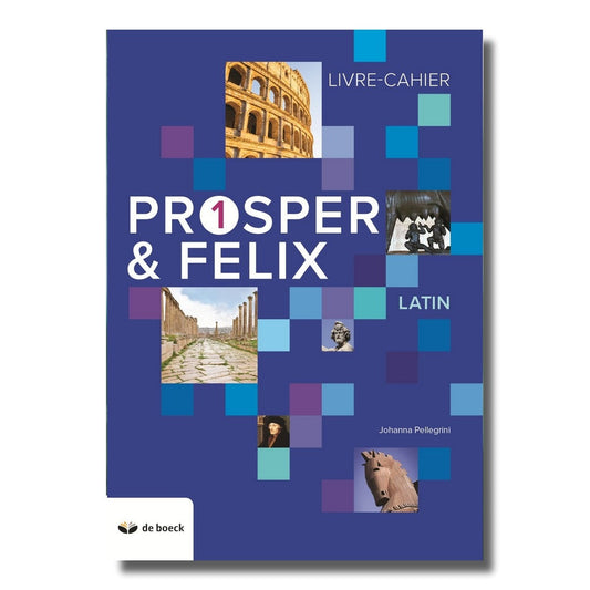 Prosper et Felix 1 - Livre-cahier (n.e.2018)