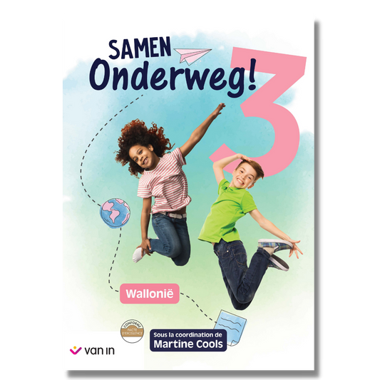 Samen Onderweg ! 3 livre-cahier Wallonie (pacte)