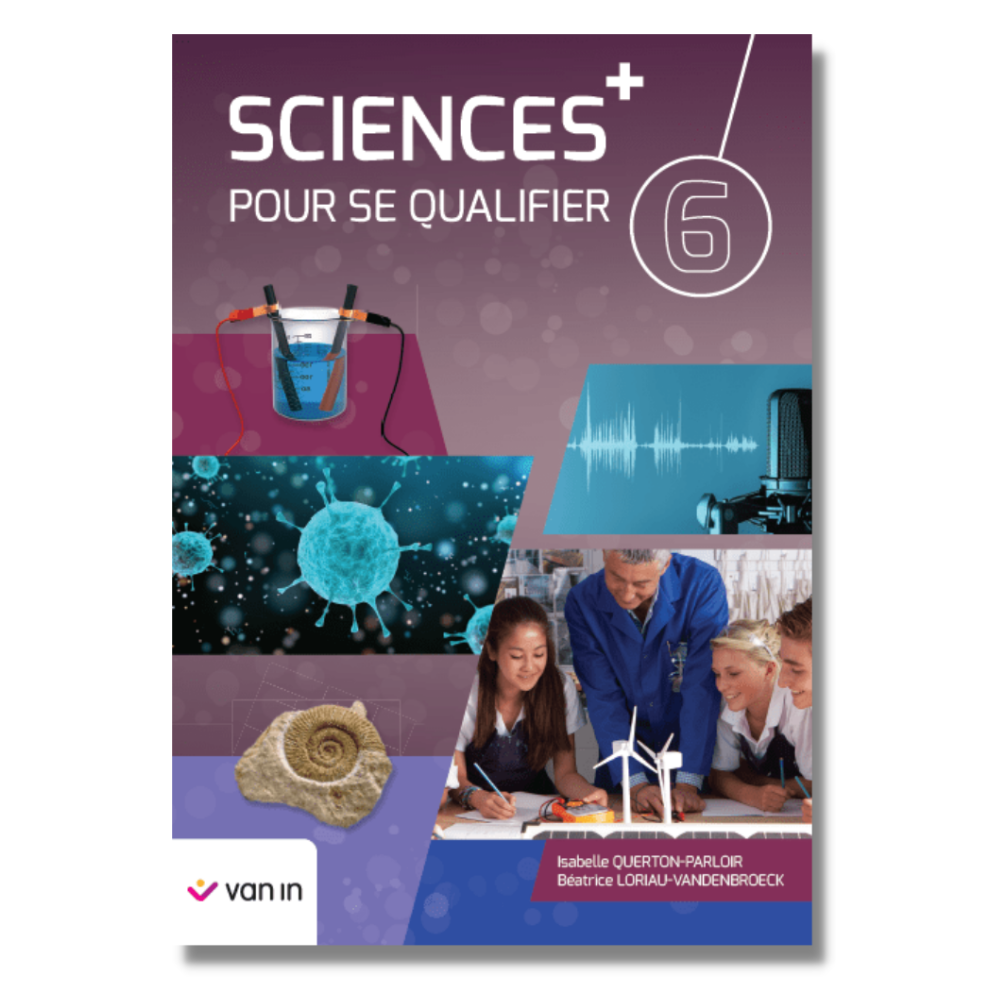 Sciences pour se qualifier + 6 - livre-cahier 2022