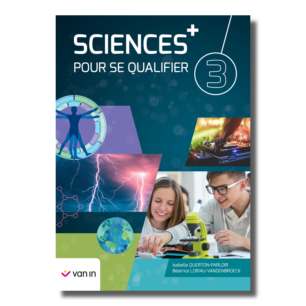 Sciences pour se qualifier + 3 - livre-cahier 2021