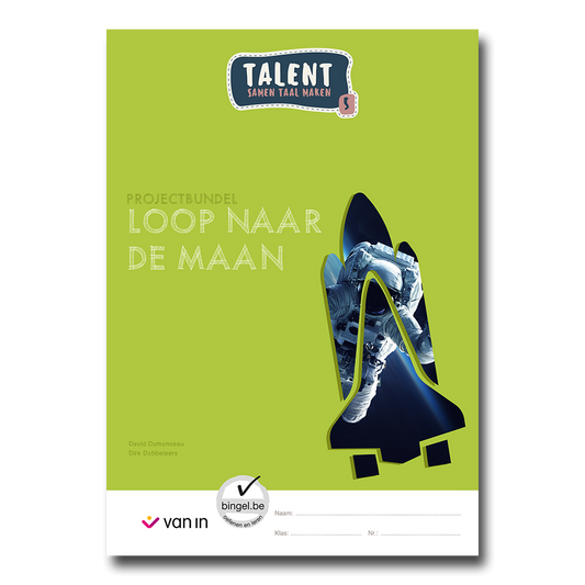 Talent 5 - projectbundel 2 - Loop naar de maan