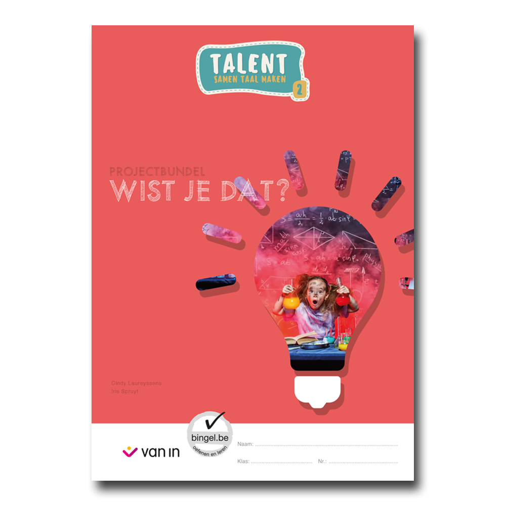 Talent 2 - projectbundel 1 - Wist je dat?