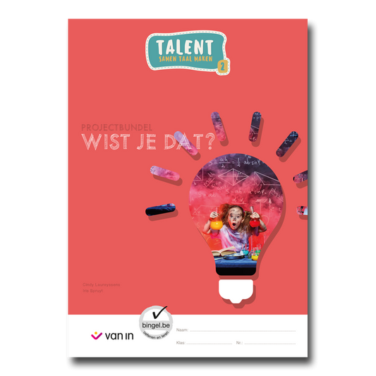 Talent 2 - projectbundel 1 - Wist je dat?