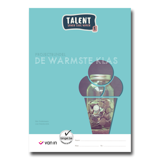 Talent 5 - projectbundel 1 - De Warmste Klas