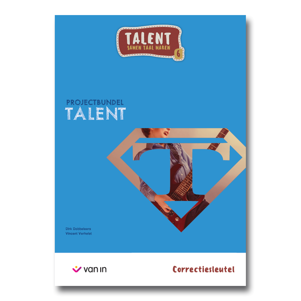 Talent 6 - projectbundel 3 - Talent - correctiesleutel