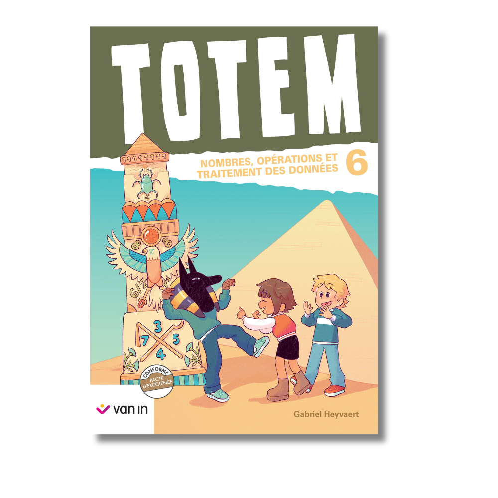 Totem mathématique 6 livre-cahier (pacte) - Numération et Traitement des données