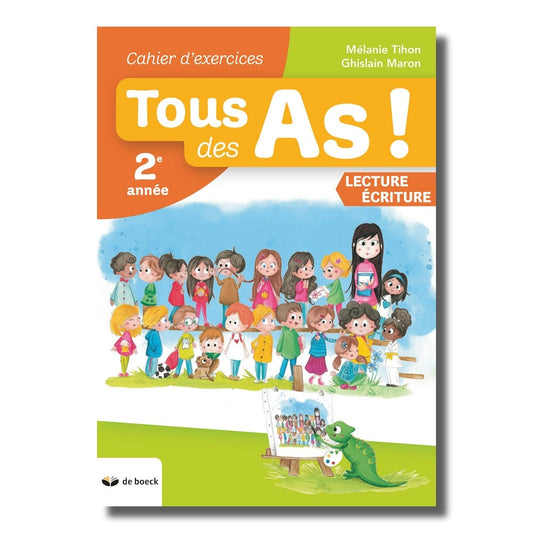 Tous des As ! - Cahier d'exercices (2e année)