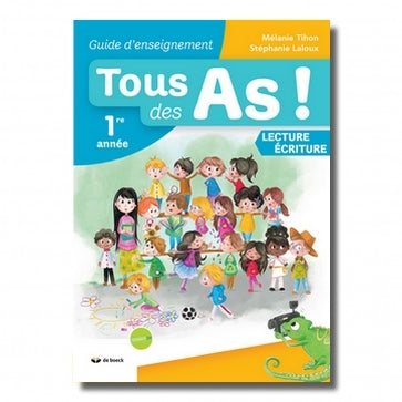 Tous des As ! - Guide d'enseignement (1ère année)